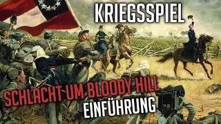 Kriegsspiel: Sezessionskrieg [Szenario: Bloody Hill]