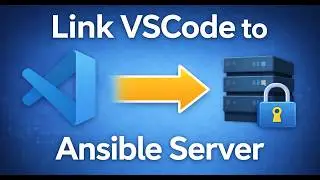 How to Link VSCode to Ansible Server - Step-by-Step
