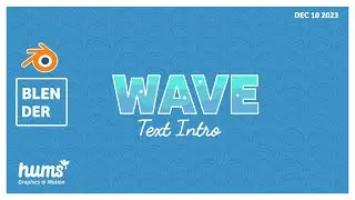 Blender | Kinetic Typography Tutorial | Wave Text Intro