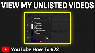 How to See Unlisted Videos on YouTube | Watch Private YouTube Videos