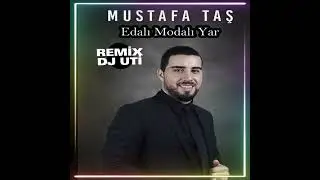 Edalıda Modalı Yar Remix (Wedding Time)