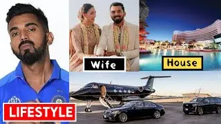 KL Rahul Lifestyle 2023, Age, Family, Wife, Income, Biography, Networth