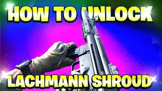 HOW TO UNLOCK THE LACHMANN SHROUD IN MW2! (Really Quick)