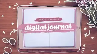 HOW TO CREATE A DIGITAL JOURNAL! 💗✨ Digital Bullet Journal Tutorial - Reading Journal