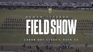 Southern University Human Jukebox | Field Show | Labor Day Classic Battle of the Bands 2025