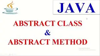 ABSTRACT CLASS & ABSTRACT METHODS & DYNAMIC BINDING IN JAVA