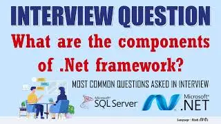 What are the components of  Net framework