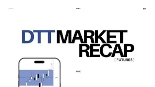 Futures Market Recap | SIF | DTT | MBZ