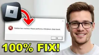 How To FIX Roblox Please Perform A Windows Clean Boot (2026) | Step by Step Guide