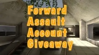 Forward Assault account giveaway be ready