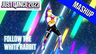 Just Dance 2022: Follow The White Rabbit by Madison Beer | Mashup Fanmade