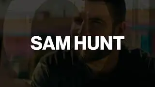 Sam Hunt - SOUTHSIDE Available Now