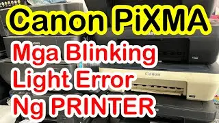 Canon Pixma ibat ibang BLINKING LIGHT Error Problem