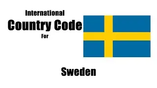 What is the 2 letter code for Sweden ? Sweden Country Code