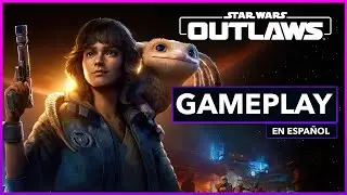 Star Wars Outlaws - Gameplay Español Exclusivo en (PC)