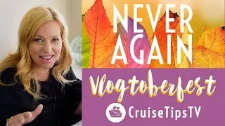 10 Cruise Mistakes We Will Never Make Again
