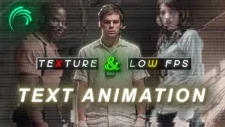 AE like LOW FPS TEXTURE Text animation in Alightmotion (+preset)