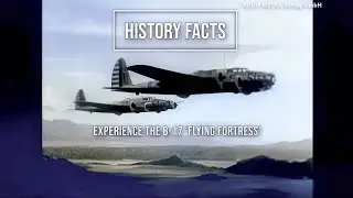 Never-Before-Seen Restored Footage: Journey into the Amazing History of the #B-17 'Flying Fortress'