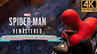 Marvel's Spiderman Remastered 2022 Side Mission: Error File Not Found