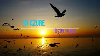 Hüzün Yıldızı - ( Dj Azure Prod.)