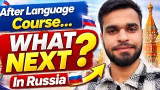After Language Course in Russia — What Should Students Do Next? 🇷🇺 Full Guide 2026 📚