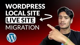 How to Move Local WordPress Site to a Website Hosting?
