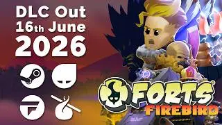 Forts - Firebird DLC Launch Date Trailer