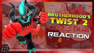 Brotherhood's Twist 2 Comic Dub - REACTION