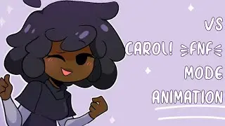 FNF || vs carol! Gacha club animation! Don’t flop TwT