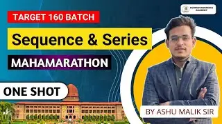 Sequence & Series in one shot [ MAHAMARATHON ] | NDA Maths Preparation | NDA Maths (2023)