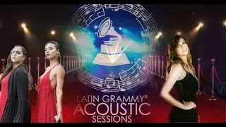 Experiencia en los Latin Grammys Acoustic sessions