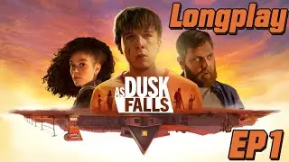 As Dusk Falls - Longplay - Part 1 - No Commentary