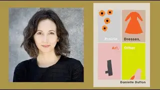 Thoughts on how to "Say Nothing," A Conversation with Danielle Dutton