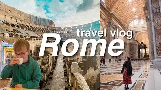 Rome, Italy Travel Vlog // The Travel Chronicles