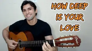 How Deep Is Your Love Bee Gees - Chord Melody Fingerstyle Violão Cover Harmonia e Melodia