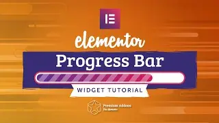 Elementor Progress Bar Widget Tutorial for Elementor Page Builder