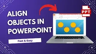 Perfectly Align Objects in PowerPoint – Step-by-Step Guide