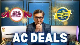AC Deals | Best AC 2024 | Great Indian Festival Sale | Big Billion Days Sale