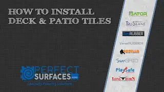 How To Install Deck & Patio Tiles