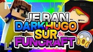JE BAN DARKHUGO SUR FUNCRAFT xD