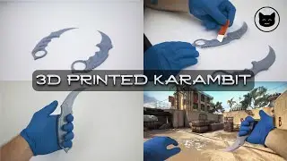 CS:GO Karambit Knife 3D Printed + CGI