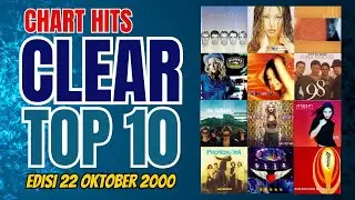 CHART HITS CLEAR TOP 10 Edisi 22 Oktober 2000