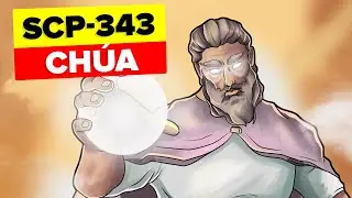 SCP-343 - Chúa (Hoạt hình SCP)