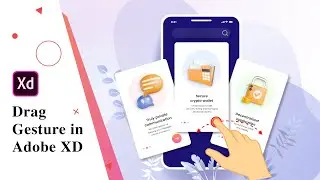 Learn how to make drag gesture in Adobe XD
