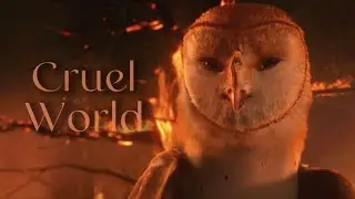 Legend of the Guardians // Cruel World