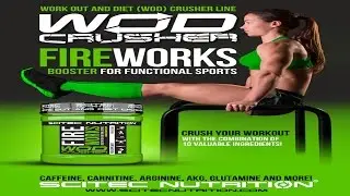 Scitec Nutrition : Wood Crusher Line - Fire Works bzw. FireWorks Erfahrungsbericht / Review
