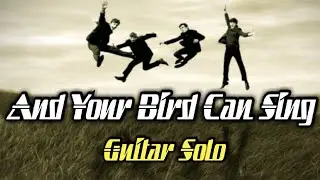 The Beatles - And Your Bird Can Sing (Solo Backing Track)