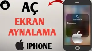 iPhone'da Ekran Yansıtma Nasıl Açılır - 2024