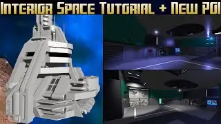 Empyrion Galactic Survival - Interior Space Tutorial and New POI