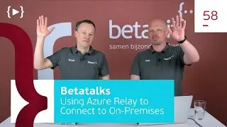 58. How to use Azure Relay and connect your cloud to on-premises